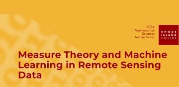 Measure Theory and Machine Learning in Remote Sensing Data