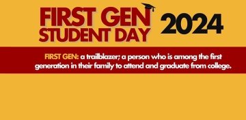 First Gen Student Day 2024